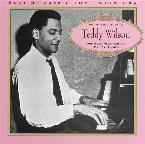 Teddy Wilson : His Best Recordings 1935 - 1945 (CD, Comp)